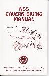 NSS Cavern Diving Manual