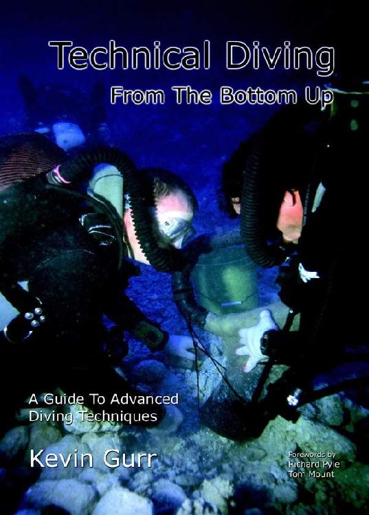 Technical Diving from the bottom up