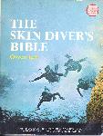 The Skin Divers Bible