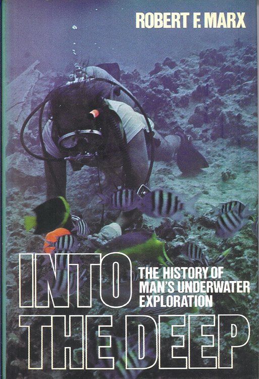 Into the Deep: the History of Man's Underwater Exploration