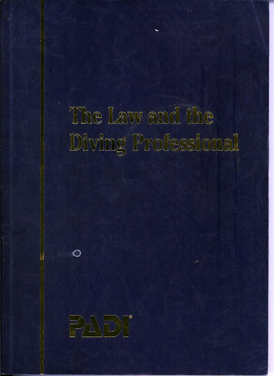 The Law and the Diving Professional
