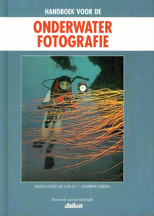 Handboek voor de onderwater fotografie