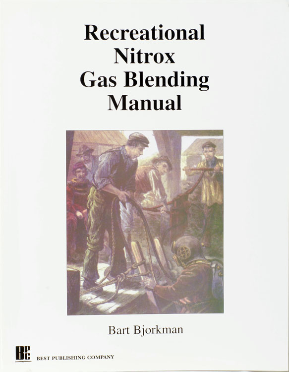 Recreational Nitrox Gas Blending Manual