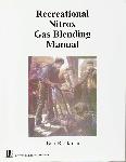 Recreational Nitrox Gas Blending Manual