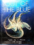 Out of the Blue: a Journey Through the World's Oceans