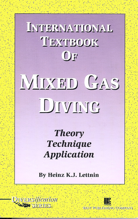 International Textbook of Mixed gas diving