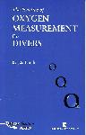 The Practice of Oxygen Measurement for Divers