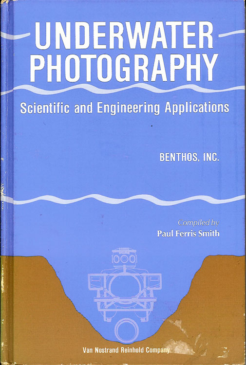 Underwater Photography: Scientific and Engineering Applications
