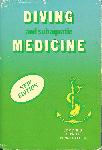 Diving and Subaquatic Medicine 2nd ed.
