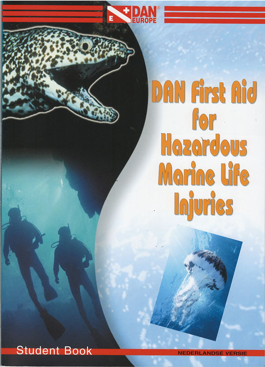 DAN first aid for Hazardous Marine Life Injuries