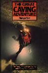 The Great Caving Adventure 