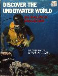 Discover the Underwater World