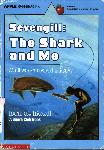 Sevengill: The Shark and Me
