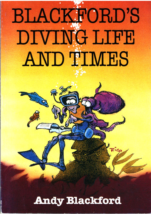 Blackford's Diving Life And Times 