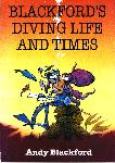 Blackford's Diving Life And Times 