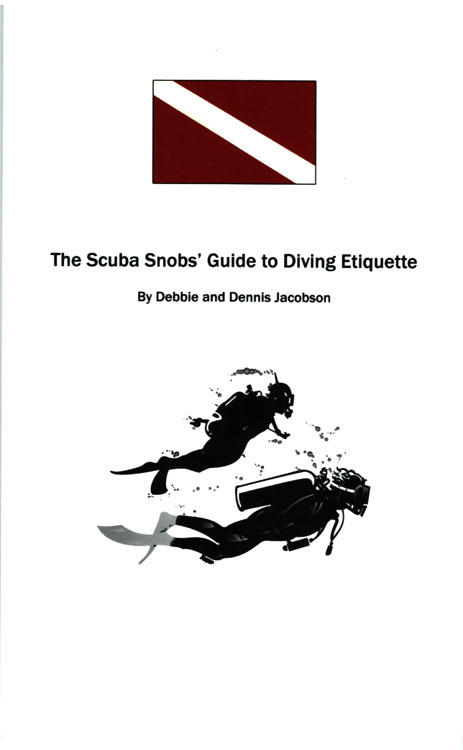 The Scuba Snobs' Guide to Diving Ettiquette