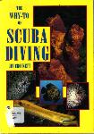 The Why-To of Scuba Diving