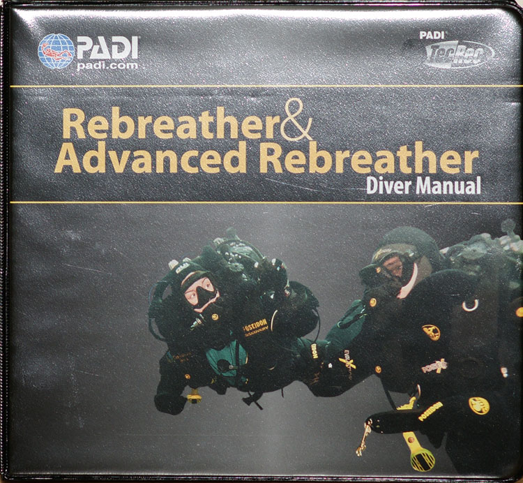 Rebreather & advanced rebreather Diver manual