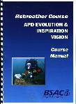 APD Evolution & Inspiration Vision Rebreather Course Manual -  - 