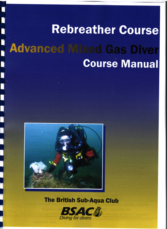 Advanced Mixed Gas Rebreather Course Manual