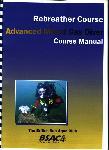 Advanced Mixed Gas Rebreather Course Manual