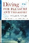 Diving for Pleasure and Treasure