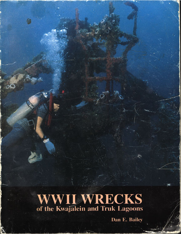 WWII wrecks of the Kwajalein and Truk Lagoons