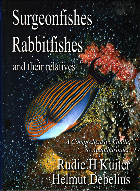Surgeonfishes Rabbitfishes and their relatives