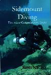 Sidemount Diving: The Almost Comprehensive Guide