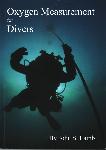 Oxygen measurement for divers 2nd ed.