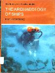 The Archaeology of Ships