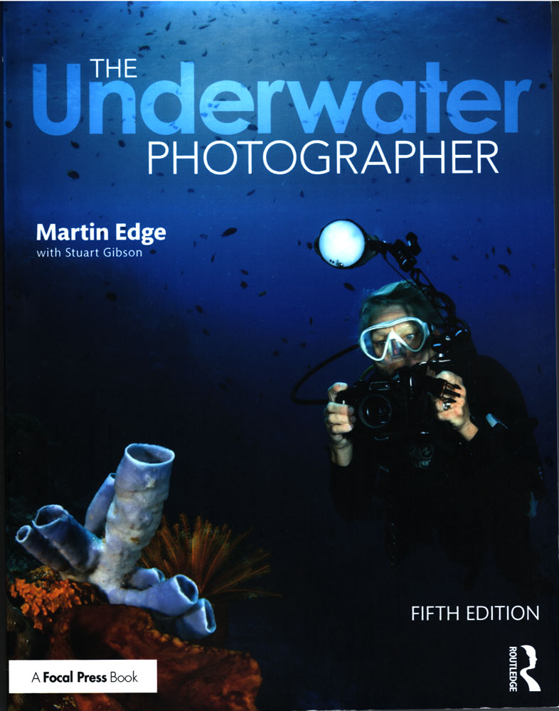 The Underwater photographer fifth edition