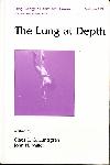 The lung at depth - Claes E.G. Lundgren & John N. Miller - 0824701585