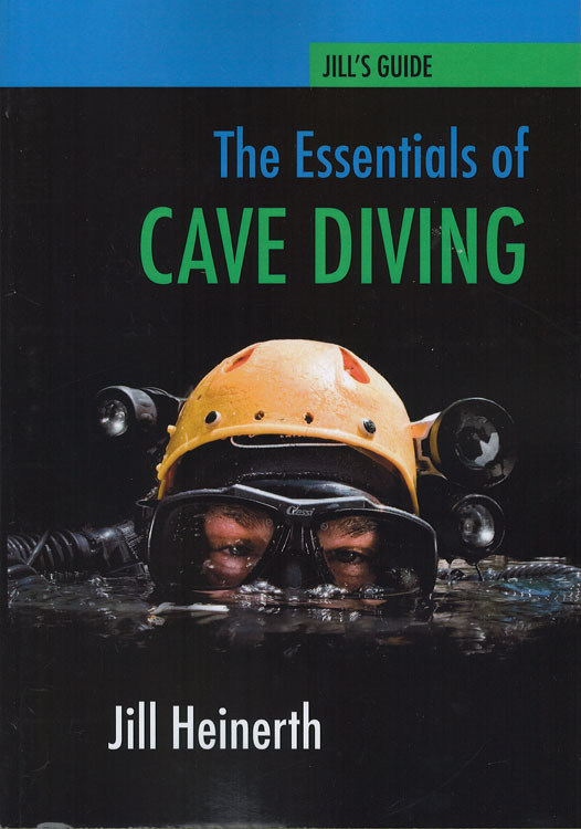 The Essentials of Cave Diving