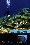 The Biology of Coral Reefs