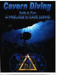 Cavern Diving: Safe and Fun