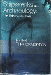 Shipwrecks and archaeology : the unharvested sea - Peter Throckmorton - 0316844276